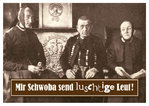Postkarte "Mir Schwoba send luschtige Leut!"