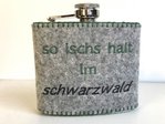 Flachmann "So ischs halt im Schwarzwald"